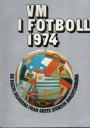 Fotboll VM/World Cup VM i fotboll 1974. De bsta bilderna frn rets strsta idrottsdrama.